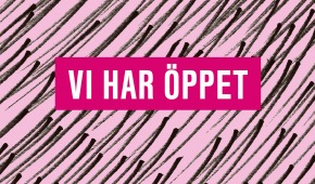Vi har öppet