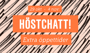 Orange bakgrund med texten 29 okt - 4 nov, Höstchatt! Extra öppettider