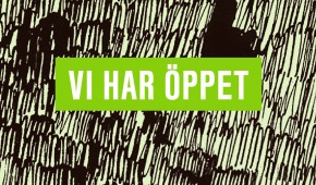 Vi har öppet